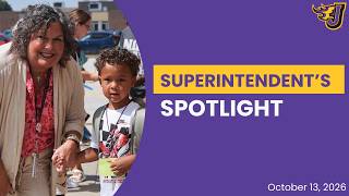 Superintendent's Spotlight - October 13 Update