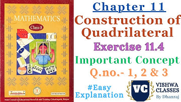Class 8 | Maths | Chapter 11 | Construction of Quadrilateral | Ex. - 11.4 Q.no. - 1 to 3 | CG Board