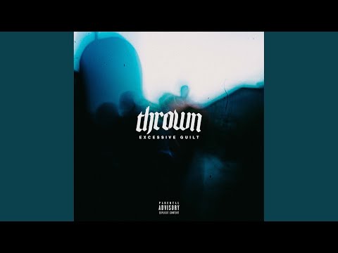 thrown - guilt