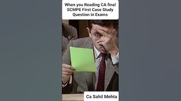 #cafinal #scmpe First Case Study question in exams #Relatable #trending #exams #icai