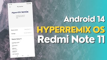 HyperOS Port Rom for Redmi Note 11 || Android 14