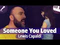 Lewis capaldi  someone you loved piano e voz cover