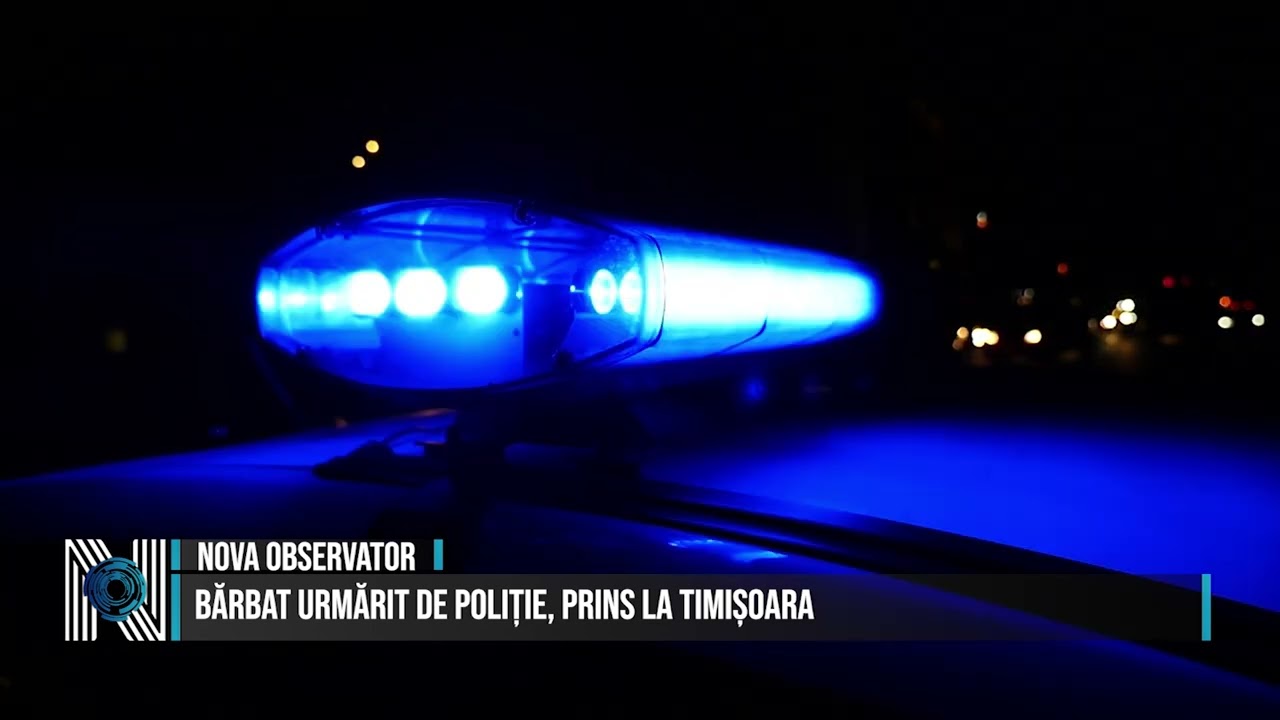 BĂRBAT URMĂRIT DE POLIȚIE, PRINS LA TIMIȘOARA