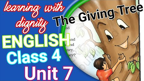 The Giving Tree  ( हिन्दी में ) Class-4 Unit-7 ENGLISH Ncert Marigold ( with exercises)