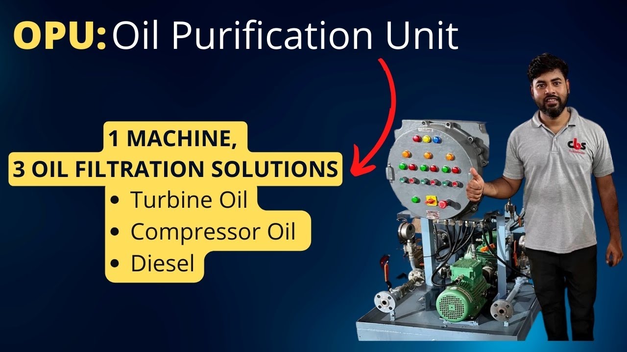 Oil Filtration Plant | CbS Technologies
