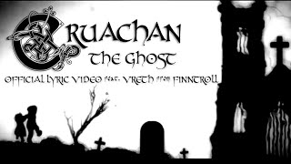 Cruachan - The Ghost (Official Lyric Video)