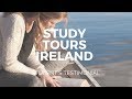 Study tours ireland  students testimonial