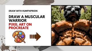 Draw a pixel art character on procreate - a buffed beefy muscle warrior staring at you!