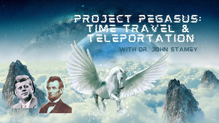 PROJECT PEGASUS:  TIME TRAVEL & TELEPORTATION