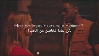 Franglish - peur d'aimer || مترجمة || paroles ||