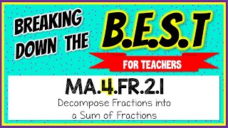 Famous MA.4.FR.2.1 - Breaking Down the B.E.S.T Standards for Math [FOR TEACHERS] Profile
