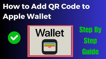 How to Add QR Code to Apple Wallet