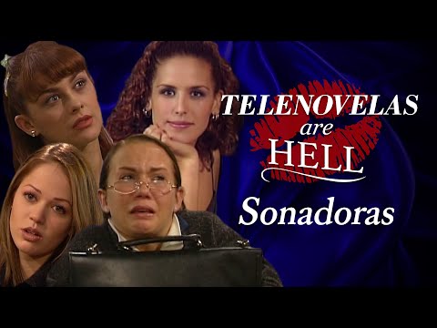 telenovelas-are-hell:-sonadoras