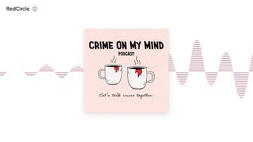 The Delphi Murders - Part 1