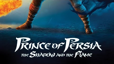 Prince of Persia Shadow Flame V2.0.2 Mod Story Part 1 Gameplay