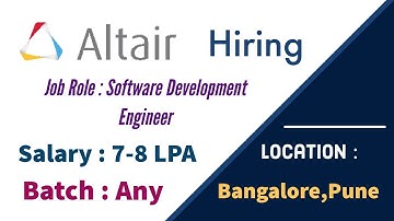 Altair Engineering Off Campus Hiring Freshers for the Role of Software Development Engineer |