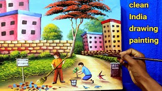 Clean India drawing painting || swachh bharat abhiyan painting || easy timelapse painting