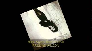 Pauline Wilson - BACK AGAIN, BACK IN LOVE chords