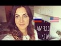 Русские vs Американские дети. Воспитание, уход и образ жизни | Ольга Рохас | Нью-Йорк