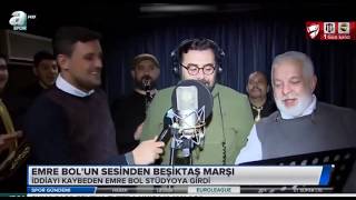 Emre Bol Beşi̇ktaş Marşi Söylüyor(Beşi̇ktaş Seni̇nle Ölmeye Geldi̇k)