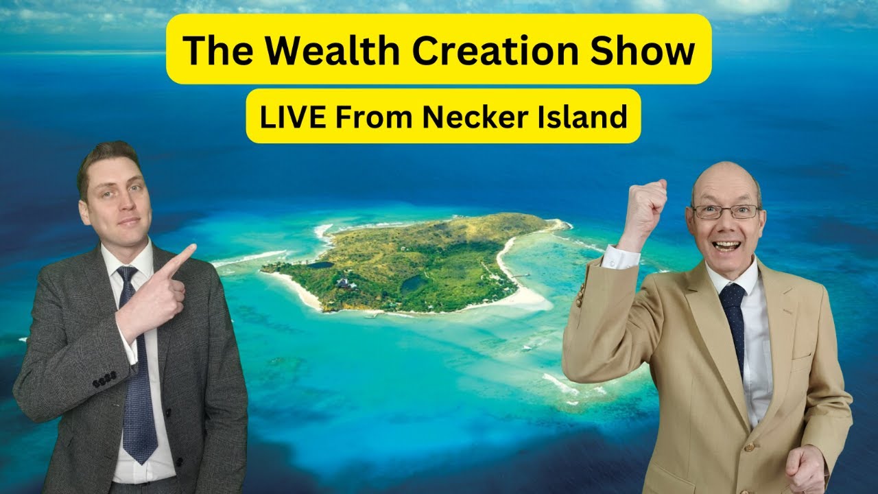 EP 98: The Wealth Creation Show: LIVE From Necker Island - YouTube