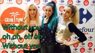 Without You - Sweet California (LETRA)