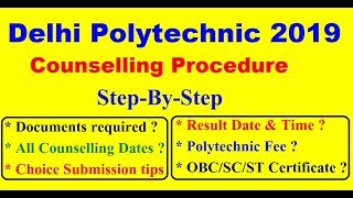 Delhi Polytechnic Counselling Procedure 2019 | documents required for polytechnic admission