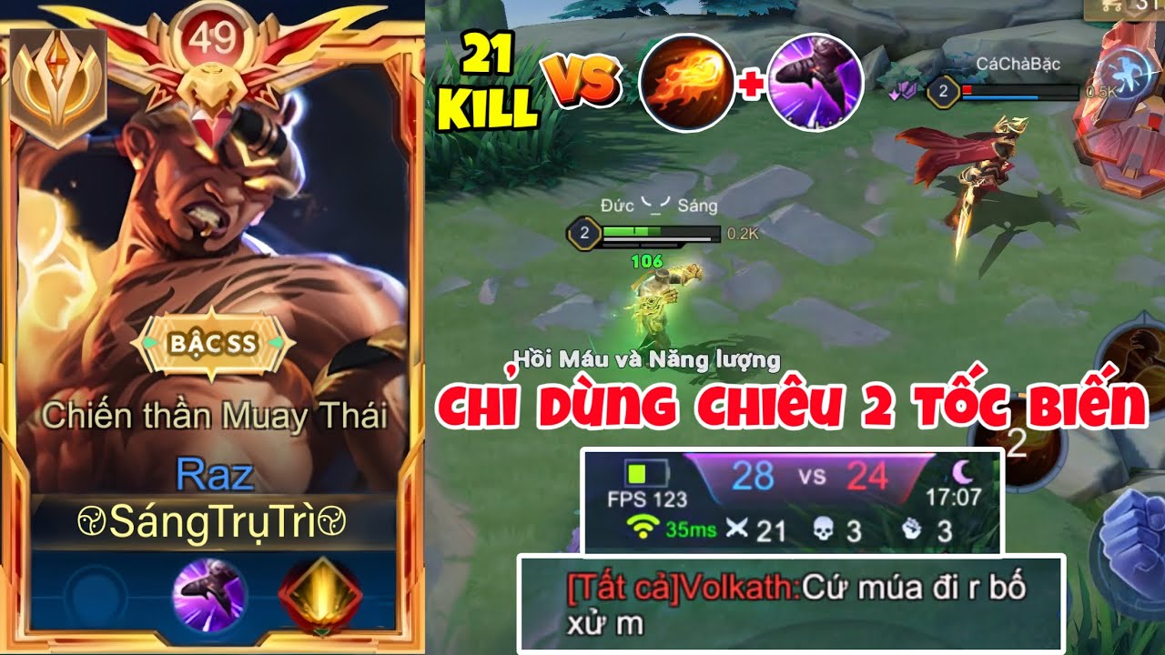 Múa 21 Vs Chiêu 2 Tốc Biến Ngược Khiên Team Bạn Cay Hơn Ăn Ớt - Top Raz