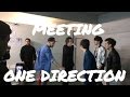 Meeting One Direction