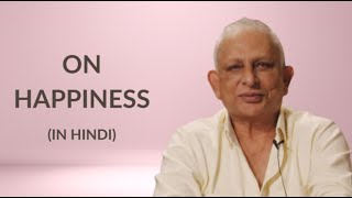 On Happiness | Sri M | Hindi