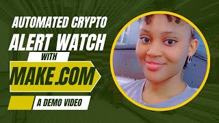Automated Crypto Alert Watcher using make.com Telegram-to-Sheets-Notification logger