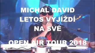 POZVÁNKA NA MICHAL DAVID OPEN AIR TOUR 2018 (Třeboň, Příbram, Strakonice)