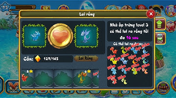 Đảo Rồng Mobile|| Newbie Lai Săn Rồng Hiếm/Cực Hiếm