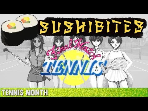 Final Match Tennis || SushiBites!