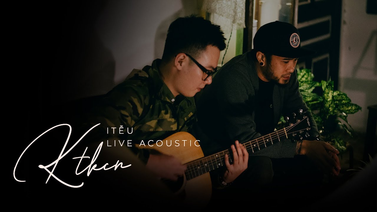 iTễu - KHI TA KHÔNG CÒN NHAU | LIVE #KTKCN