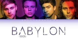 5SOS - Babylon // color coded lyrics
