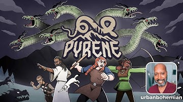 Urb Plays: Pyrene (Demo)