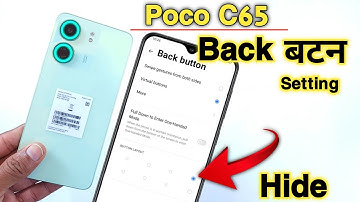 Poco c65 back button setting/ poco c65 back button change/ poco c65 key setting