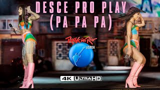 [4K Ultra HD] Anitta - Desce Pro Play (Pa Pa Pa) AO VIVO no Rock in Rio Lisboa 2022