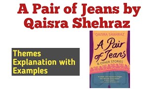 A Pair of Jeans by Qaisra Shehraz| A Pair of Jeans by Qaisra Shehraz Themes in Urdu/Hindi.