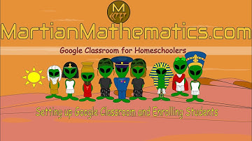 Google Classroom for Homeschoolers: Setting up Google Classroom and Enrolling Students