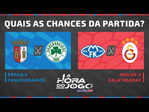 BRAGA X PANATHINAIKOS E MOLDE X GALATASARAY: QUEM LEVA A MELHOR NO "A HORA DO JOGO"?