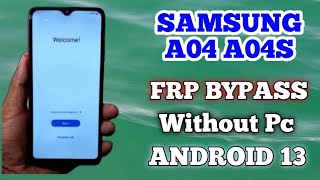 samsung a04/a04s/a04e frp bypass android 12 without pc | a045f/a047f/a042f google account bypass