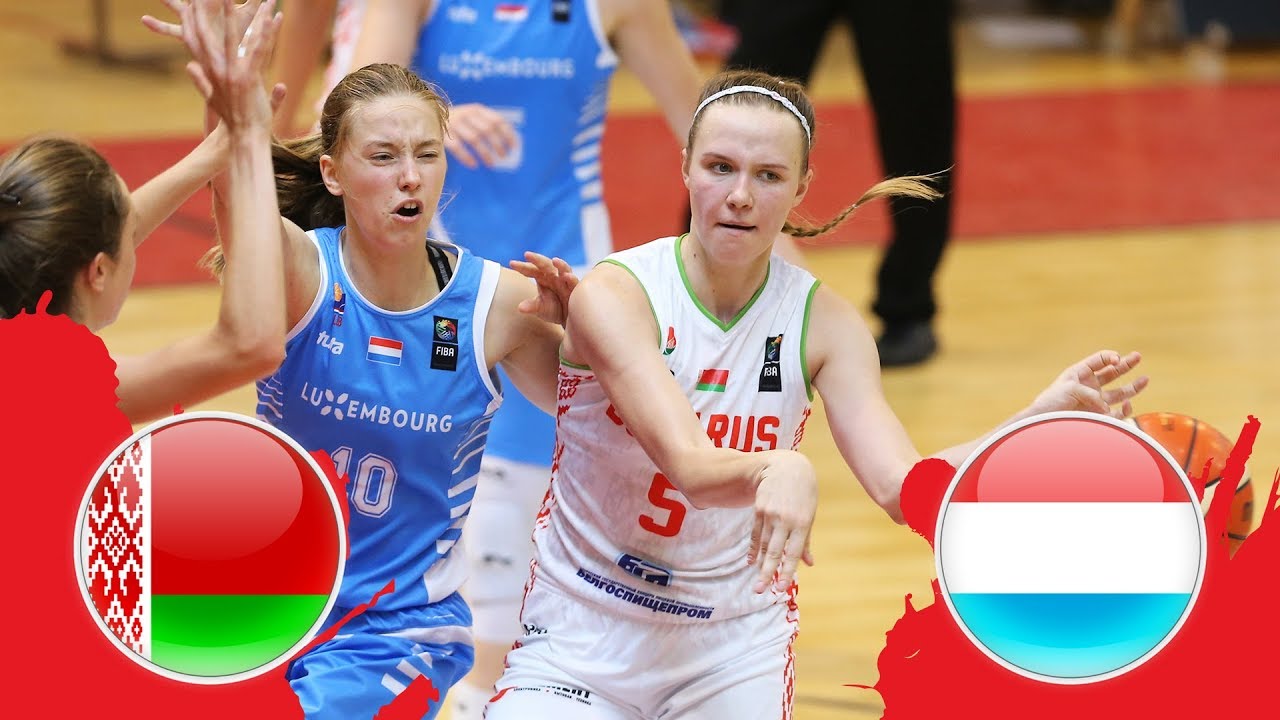 Belarus V Luxembourg Full Game Fiba U18 Womens European Championship Division B 2018 Youtube 