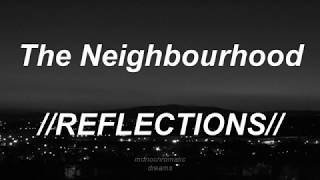 Chords For The Neighbourhood Reflections Sub Espanol Lyrics