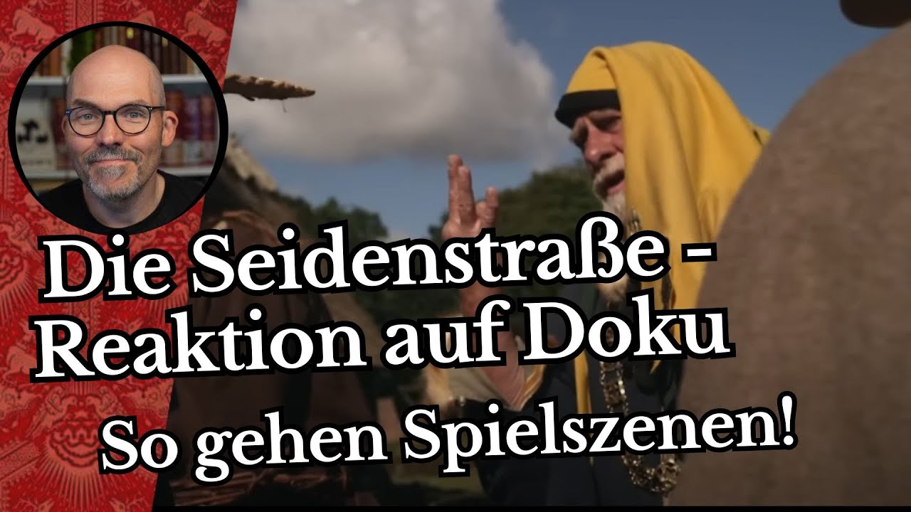 So gehen Spielszenen! Die Seidenstraße - Reaktion auf Doku