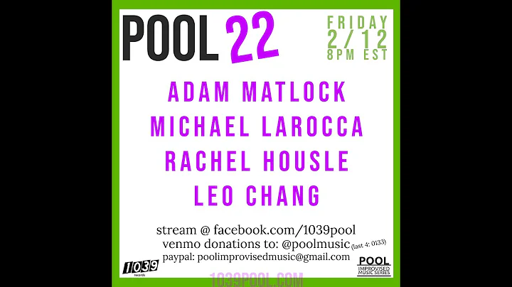 Pool 22 | Matlock | Larocca | Housle | Chang