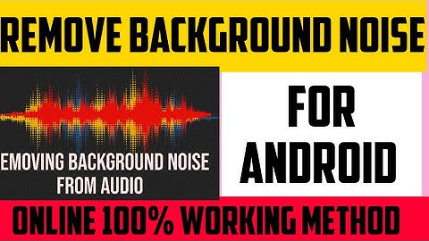 Remove Background Noise In 1 Click in Android #techrj25