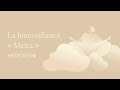 La bienveillance  metta  une mditation pour saimer