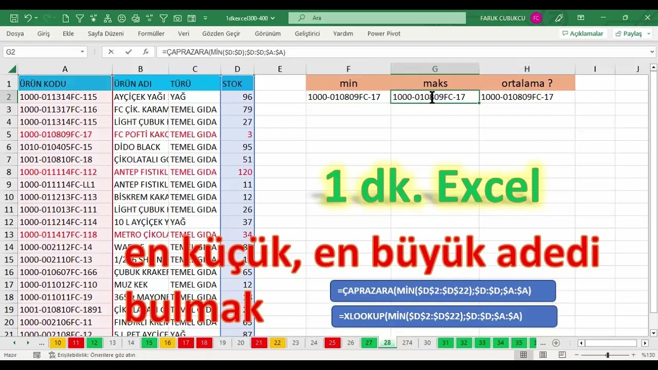 Excel 1 Dakika - En küçük, en büyük değerin kime ait olduğunu bulmak